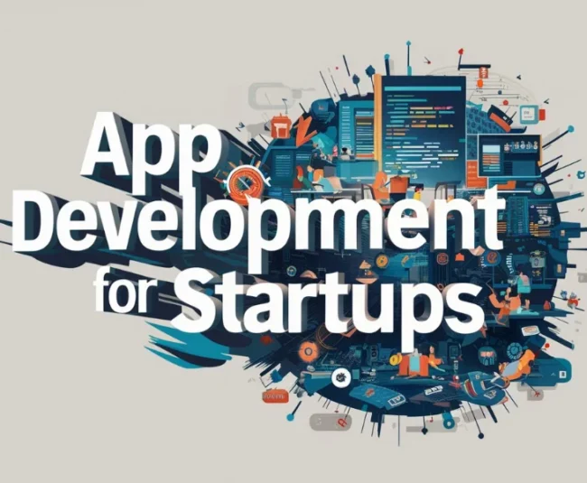 App Development for Startups