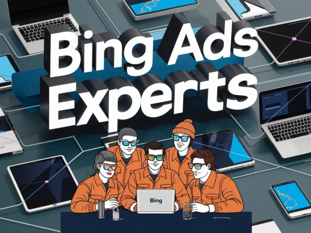 Bing Ads Still Matter in 2025
