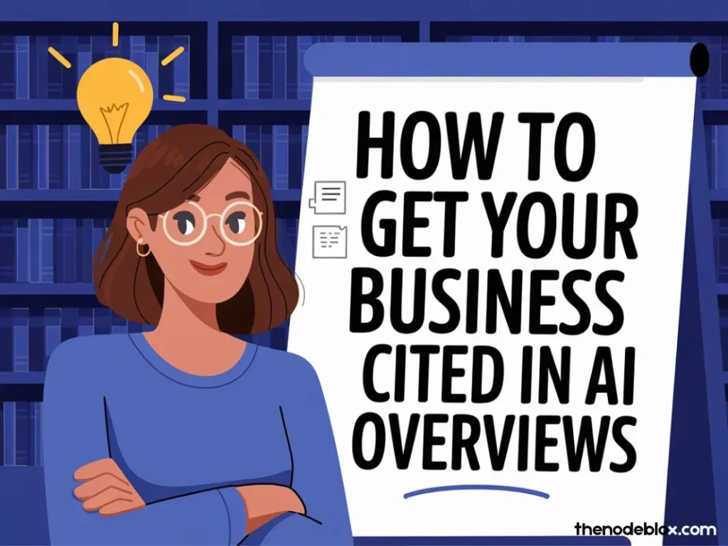 How do you get cited by AI Overviews?