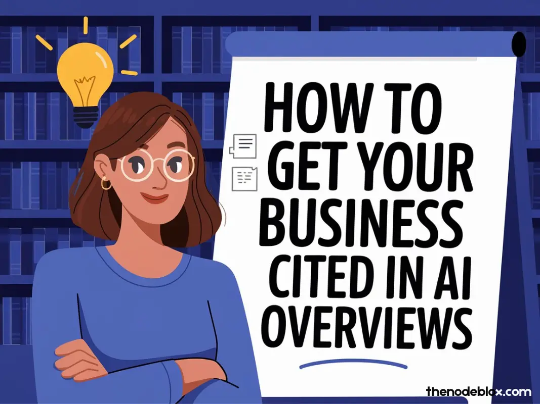 How do you get cited by AI Overviews?